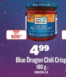 Real Canadian Superstore BLUE DRAGON CHILI CRISP offer
