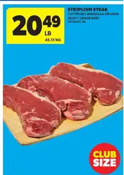 Real Canadian Superstore STRIPLOIN STEAK offer