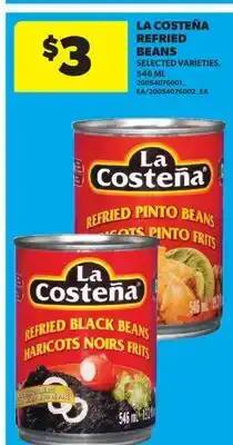 Real Canadian Superstore LA COSTEÑA REFRIED BEANS offer