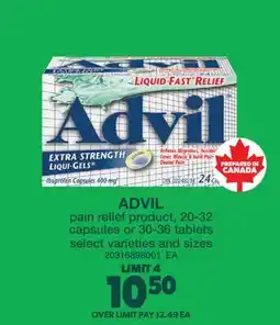 Real Canadian Superstore ADVIL PAIN RELIEF PRODUCT, 20-32 CAPSULES OR 30-36 TABLETS offer