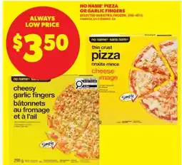 Real Canadian Superstore NO NAME PIZZA OR GARLIC FINGERS offer