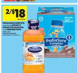 Real Canadian Superstore PEDIASURE COMPLETE, 4X235 ML OR INFANT'S PEDIALYTE SOLUTION, 1 L OR FREEZER POPS, 16X62.5 ML offer