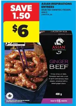 Real Canadian Superstore ASIAN INSPIRATIONS ENTRÉES offer