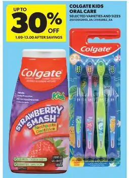 Real Canadian Superstore COLGATE KIDS ORAL CARE offer