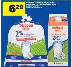 Real Canadian Superstore NEILSON TRUTASTE MILK 2%, 1% OR SKIM, 4 L OR LACTOSE FREE MILK, 2 L offer