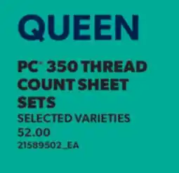 Real Canadian Superstore PC 350 THREAD COUNT SHEET SETS offer