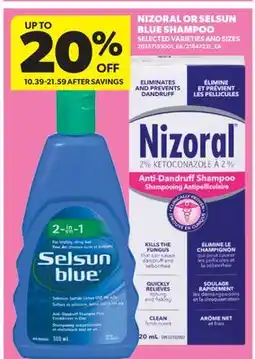 Real Canadian Superstore NIZORAL OR SELSUN BLUE SHAMPOO offer