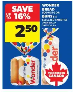 Real Canadian Superstore WONDER BREAD, 500-675 G OR BUNS, 8' S offer