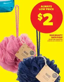 Real Canadian Superstore QUO BEAUTY BATH POUF offer