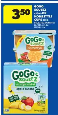 Real Canadian Superstore GOGO SQUEEZ, 4X90 G OR HOMESTYLE CUPS, 388 G offer