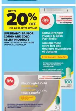 Real Canadian Superstore LIFE BRAND PAIN OR COUGH AND COLD RELIEF PRODUCTS offer
