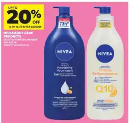 Real Canadian Superstore NIVEA BODY CARE PRODUCTS offer