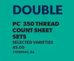 Real Canadian Superstore PC 350 THREAD COUNT SHEET SETS offer