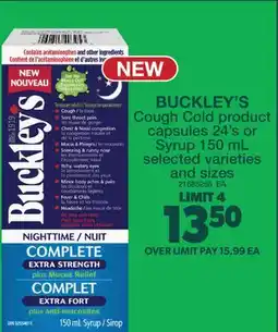 Real Canadian Superstore BUCKLEY'S COUGH COLD PRODUCT CAPSULES, 24'S OR SYRUP offer