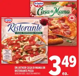Metro DR. OETKER CASA DI MAMA OR RISTORANTE PIZZA offer
