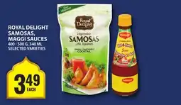 Food Basics ROYAL DELIGHT SAMOSAS, MAGGI SAUCES offer