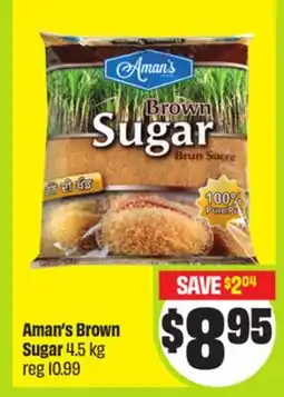 FreshCo Aman's Brown Sugar 4.5 kg - Ramadan offer