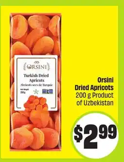 FreshCo Orsini Dried Apricots 200 g Product Of Uzbekistan - Ramadan offer