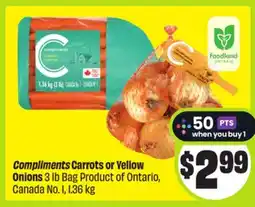 FreshCo Compliments Carrots or Yellow Onions 3 lb Bag Product of Ontario, Canada No.1 offer