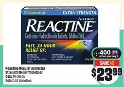 FreshCo Reactine Regular and Extra Strength Relief Tablets or Gels 24-36 pk Selected Varieties offer