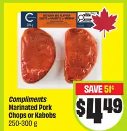FreshCo Compliments Marinated Pork Chops or Kabobs offer