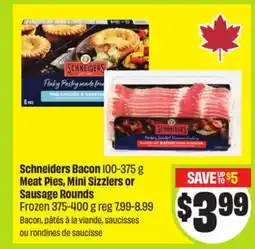 FreshCo Schneiders Bacons 100-375 g or Meat Ples, Mini Sizzlers or Suasage Rounds Frozen 375-400 g offer