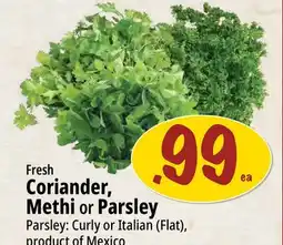 Farm Boy Fresh Coriander, Methi or Parsley offer