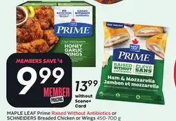 Sobeys MAPLE LEAF Prime Raised Without Antibiotics or SCHNEIDERS Breaded Chicken or Wings offer