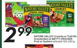 Sobeys NATURE VALLEY Crunchy or Trail Mix Granola Bars or BETTY CROCKER Fruit or Gushers offer