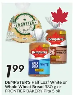 Sobeys DEMPSTER'S Half Loaf White or Whole Wheat Bread offer