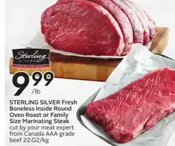Sobeys STERLING SILVER Fresh Boneless Inside Round Oven Roast or Family Size Marinating Steak offer