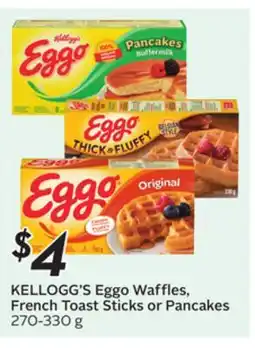 Sobeys KELLOGG'S Eggo Waffles, French Toast Sticks or Pancakes offer