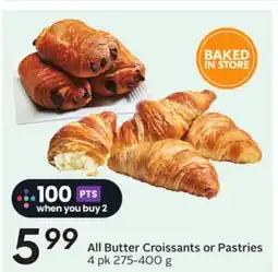 Sobeys All Butter Croissants or Pastries offer