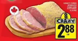 Food Basics LEGACY CURED BONELESS PORK LOIN offer