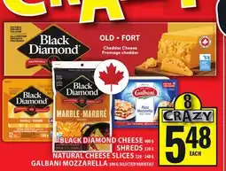 Food Basics BLACK DIAMOND CHEESE 400G SHREDS 320G NATURAL CHEESE SLICES 220-240G GALBANI MOZZARELLA offer