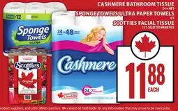 Food Basics CASHMERE BATHROOM TISSUE OR SPONGE TOWELS ULTRA PAPER TOWELS OR SCOTTIES FACIAL TISSUE offer