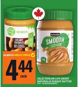 Food Basics SELECTION OR LIFE SMART NATURALIA PEANUT BUTTER offer