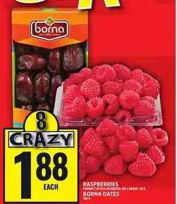 Food Basics RASPBERRIES OR BORNA DATES offer