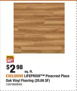 Home Depot EXCLUSIVE LIFEPROOF Pinecrest Place Oak Vinyl Flooring (20.06 SF) offer