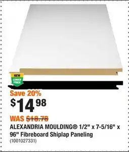 Home Depot ALEXANDRIA MOULDING 1/2 x 7-5/16 x 96 Fibreboard Shiplap Paneling offer