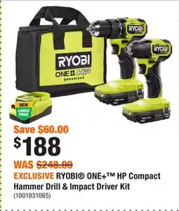Home Depot EXCLUSIVE RYOBI ONE+ HP Compact Hammer Drill & Impact Driver Kit offer