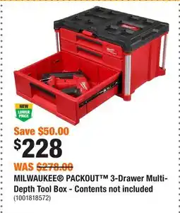 Home Depot MILWAUKEE PACKOUT 3-Drawer Multi-Depth Tool Box - Contents not included offer
