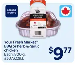 Walmart Your Fresh Market BBQ or herb & garlic chicken offer
