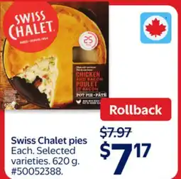 Walmart Swiss Chalet pies offer