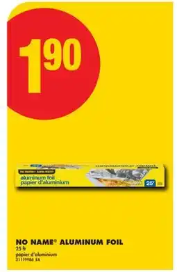 No Frills NO NAME ALUMINUM FOIL, 25 ft offer