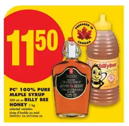 No Frills PC 100% PURE MAPLE SYRUP 500 mL or BILLY BEE HONEY 1 kg offer
