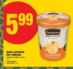 No Frills DESI-LICIOUS ICE CREAM offer