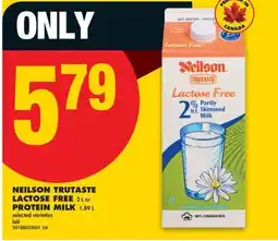 No Frills NEILSON TRUTASTE LACTOSE FREE, 2L OR PROTEIN MILK, 1.89L offer