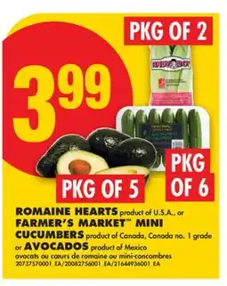No Frills ROMAINE HEARTS, PKG OF 2 or FARMER'S MARKET MINI CUCUMBERS, PKG OF 6 or AVOCADOS, PKG OF 5 offer