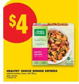 No Frills HEALTHY CHOICE DINNER ENTRÉES offer